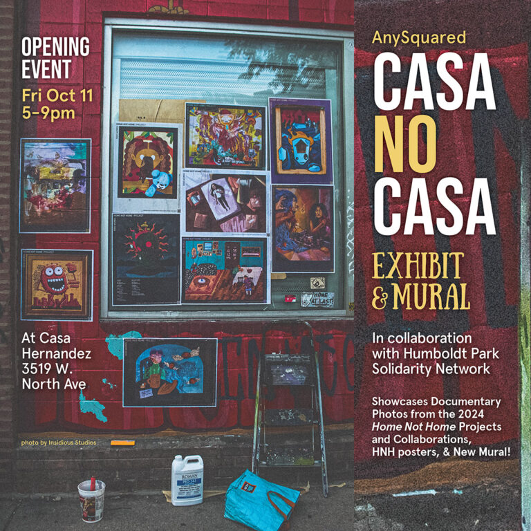 Casa No Casa Exhibit & Mural